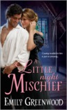 A Little Night Mischief (Mischief, #1)