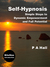 Self-Hypnosis: Simple Steps to Dynamic Empowerment and Full Potential (BiteSize Introduction, #4)