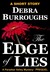 The Edge of Lies (Paradise Valley Mystery, #2.5) by Debra Burroughs
