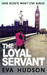 The Loyal Servant (Angela Tate Investigations #1) by Eva Hudson