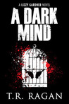 A Dark Mind (Lizzy Gardner #3)