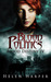 Blood Politics (Blood Destiny, #4) by Helen Harper