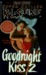 Goodnight Kiss 2 (Fear Street Superchiller, # 10) by R.L. Stine