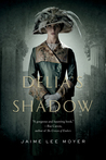 Delia's Shadow (Delia Martin, #1)