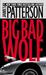 The Big Bad Wolf by James Patterson