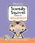 Scaredy Squirrel Prepares for Halloween by Mélanie Watt