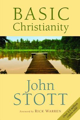 Basic Christianity by John R.W. Stott