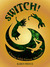 Switch! (Kingdoms of Karibu, #1) by Karen Prince
