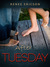 After Tuesday (These Days, #1) by Renee Ericson