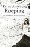 Roeping (Darkness Rising, #2)