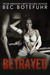 Betrayed (The Pirate, #2) by Bec Botefuhr
