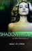 Shadow of the Wolf (In the Loup Book #1) by Mac Flynn