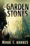 The Garden of Stones (Echoes of Empire, #1)