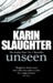 Unseen (Will Trent, #7) by Karin Slaughter