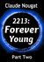 You Will Not Take My Place (2213 Forever Young,#2) by Claude Nougat