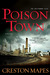 Poison Town (The Crittendon Files #2) by Creston Mapes