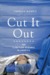 Cut It Out The C-Section Epidemic in America by Theresa Morris
