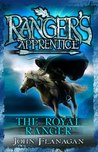 The Royal Ranger (Ranger's Apprentice, #12)