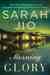 Morning Glory by Sarah Jio
