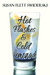 Hot Flashes & Cold Lemonade by Susan Flett Swiderski