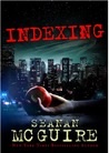 Indexing (Indexing, #1)