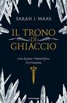 Il trono di ghiaccio (Il trono di ghiaccio, #1)