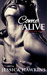 Come Alive (The Cityscape Series, #2) by Jessica Hawkins