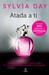 Atada a ti (Crossfire, #3) by Sylvia Day