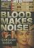 Blood Makes Noise by Gregory Widen