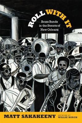 roll-with-it-brass-bands-in-the-streets-of-new-orleans