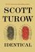 Identical by Scott Turow