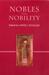 Nobles and Nobility in Medieval Europe Concepts, Origins, Transformations by Stuart Airlie