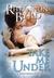 Take Me Under (Dangerous Tides, #1) by Rhyannon Byrd