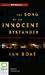 The Song of an Innocent Bystander by Ian Bone