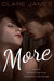 More (Before You Go, #2) by Clare James