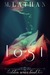 Lost (Hidden Series, #2) by M. Lathan