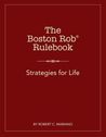 The Boston Rob Rulebook:  Strategies for Life