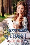 Surrender of Trust (Surrender #1)