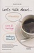 Let's Talk About...Friendship, Love&Marriage, Ordinary Miracles