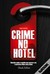 Crime no Hotel by Tiago Moura