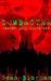 Zombacter Center City Contagion by Sean Bingham