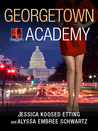 Georgetown Academy: Book Four