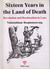 Sixteen Years in the Land of Death Revolution and Reeducation in Laos by Nakhonkham Bouphanouvong