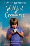 Willful Creatures cover