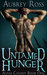 Untamed Hunger (Alpha Colony, #1) by Aubrey Ross