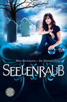 Seelenraub (Die Dämonenfängerin, #2)
