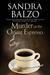 Murder on the Orient Espresso (Maggy Thorsen Mystery #8) by Sandra Balzo