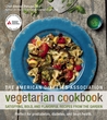 The American Diabetes Association Vegetarian Cookbook: Satisfying, Bold, and Flavorful Recipes from the Garden