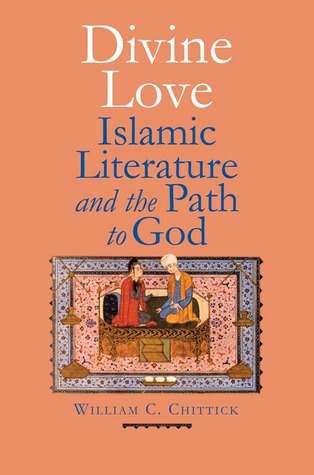 Descarga gratuita de ebook as txt Divine Love: Islamic Literature and the Path to God