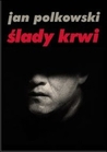 Ślady krwi